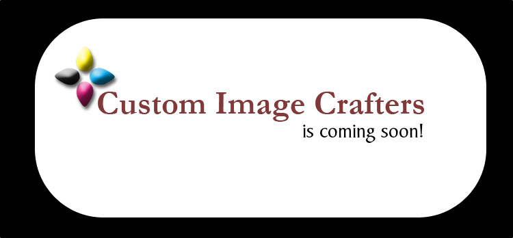 Custom Image Crafters is coming soon!